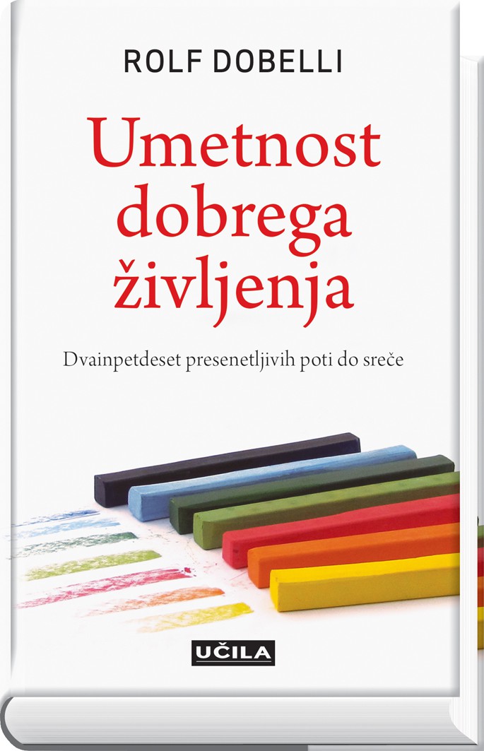 UMETNOST DOBREGA ZIVLJENJA